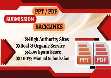 I Will Give 20 Top-Quality PPT & PDF Backlinks for Long-Term SEO Results