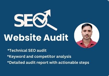 I will do SEO Audit report and website analysis