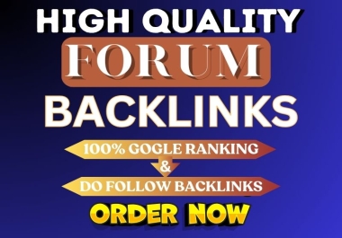 I will create 50 Forum Posting High DA PA Authority DoFollow Backlinks Rank In your website.