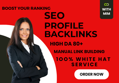 Boost Your Website's Ranking with 200+ High DA Profile Backlinks