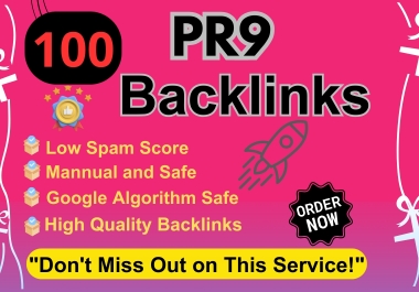 PR9 SEO Do-Follow Backlinks with effective to boost your website's