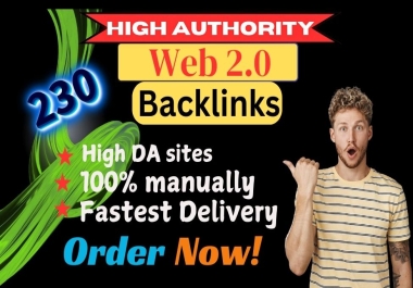 230 Web 2.0 Backlinks with High DA,  PA