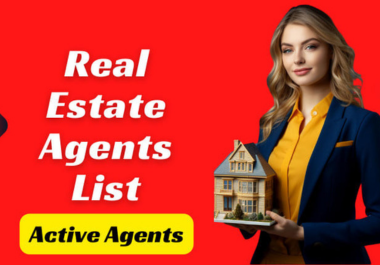 I will provide real estate agents,  realtors emails,  and contacts