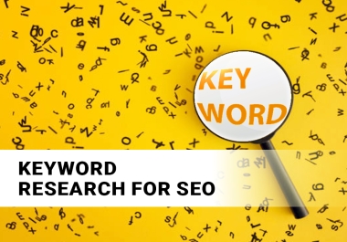 I will do perfect keyword research for fast ranking.