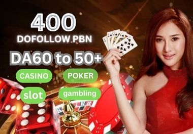 499 PBN DA60 to 50+ Casino Poker Judi Gambling Dofollow Backlinks