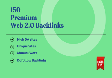 150 High Authority Web 2.0 Dofollow Backlinks to Increase Ranking and Traffic