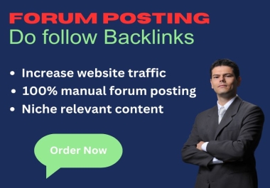 I will manually create 50 plus forum posting backlinks to high DA/PA websites.