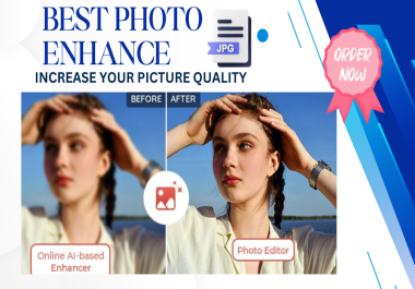 Best Photo Enhancement Service Pro Editing & Restoration