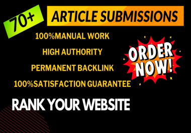 70 Unique Article submission High DA/PA Backlinks