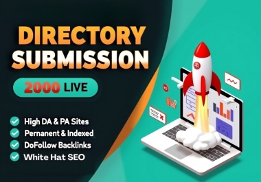 Get Top Google Ranking with 2000 High Authority Directory Submission,  Best SEO Backlinks.