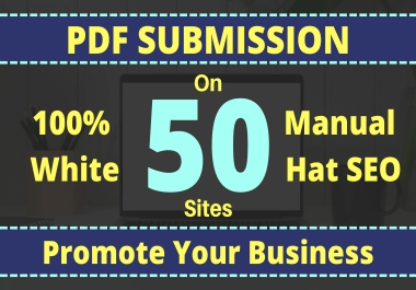 I will do 50 PDF submissions on top sharing sites