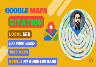 1000 Google Maps Citations to Boost GMB Ranking and Local SEO