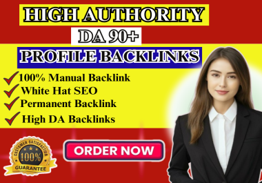 I Will Make 35 High Quality DA 90+ SEO Manual Profile Authority Backlinks.