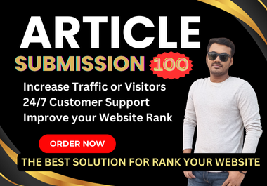 100 High-Quality unique ArticIe submission SEO backlinks on High Authority Domain