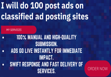 I will do 100 post ads on classified ad posting sites ranking google