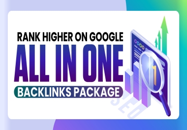 Rank Higher On Google With All in One Backlinks Package