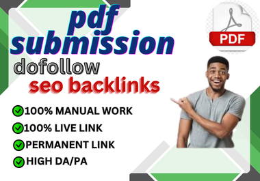 100 pdf submission dofollow seo backlinks fast google ranking