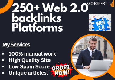 250+ Web 2.0 backlinks Platforms You Should Leverage for Better Backlinks