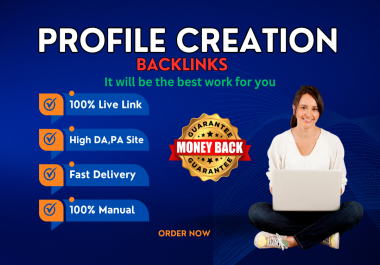 100 high-authority profile creation backlinks PR9 for ranking of your websites