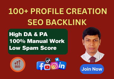 Profile Creation with Manual & Quality SEO Backlinks in White Hat Method