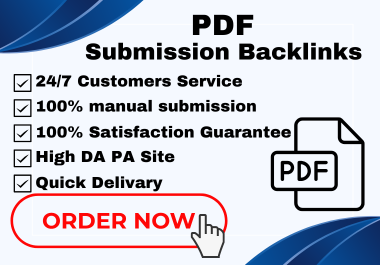 PDF Submissions Backlinks to top Ranking High DA PA Web Sites