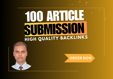 I will create 99+ manual article backlinks High DA/PA with do-follow backlinks.