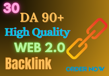 30 DA 90+ web 2.0 Backlinks Service