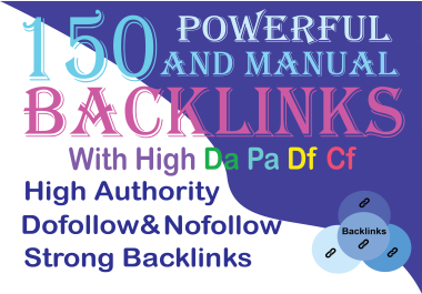 High Quality Manual Backlinks Boost DA,  PA, CF, TF And Google Rankings Safely