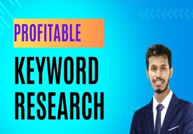 You will get 100 Profitable Keyword research and competitor analysis for SEO