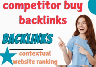 Competitor buy backlink contextual website ranking