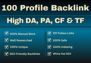 I Will Build High DA 100 Profile Backlinks to Boost Your SEO Ranking