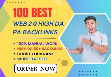 I Will Do 100 High DA Web 2.0 Backlinks for Superior SEO & Google Ranking