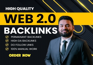 I will build 100 high DA Web 2.0 backlinks for better SEO