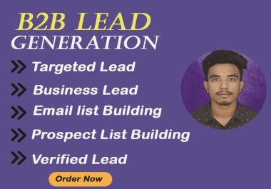 I will do B2B targeted lead generation & Email listing.