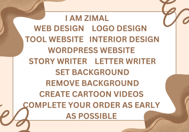 Create website,  tool website,  logo design,  interior design and story, letter writer