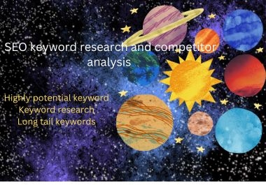 I will developed SEO keyword research and competitor analysis