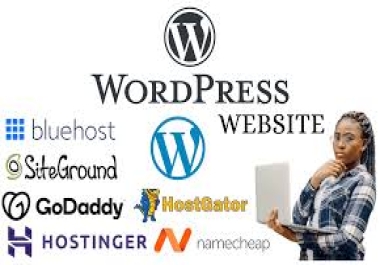 I Will Design A WordPress Website On Bluehost,  GoDaddy,  SiteGround,  Hostinger,  And cPanel