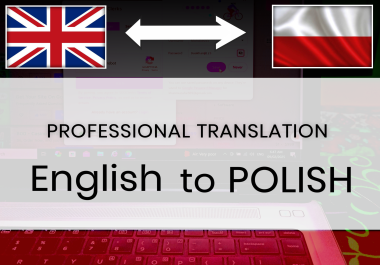 Expert English to Polish Translation 100 Manual & Reliable