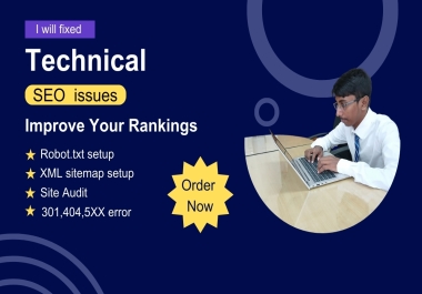 I will fix robots txt,  broken link,  4xx error,  create and optimize XML sitemap