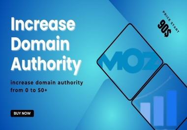 Increase your domain authority from 0 to 50+