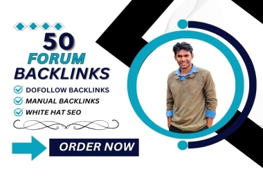 Boost Your Website with 50 Premium forum backlinks from DA 30+ Sites